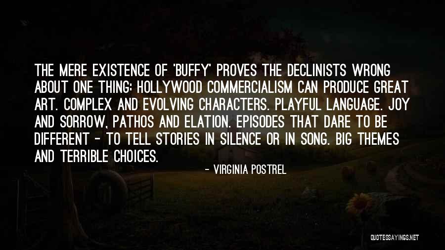 Dare To Be Great Quotes By Virginia Postrel Dare To Be Great Quotes By Virginia Postrel
