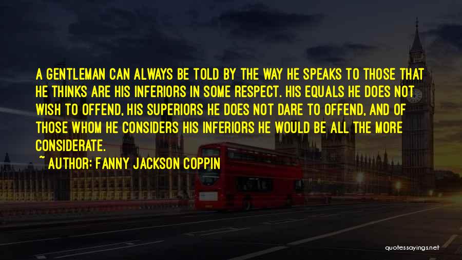 Dare To Be More Quotes By Fanny Jackson Coppin
