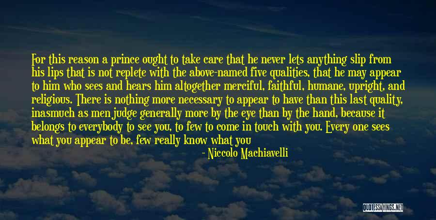 Dare To Be More Quotes By Niccolo Machiavelli