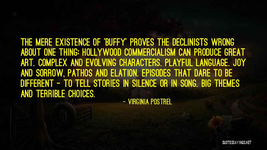 Dare To Be Quotes By Virginia Postrel Dare To Be Quotes By Virginia Postrel