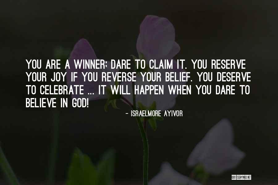 Dare To Believe Quotes By Israelmore Ayivor Dare To Believe Quotes By Israelmore Ayivor