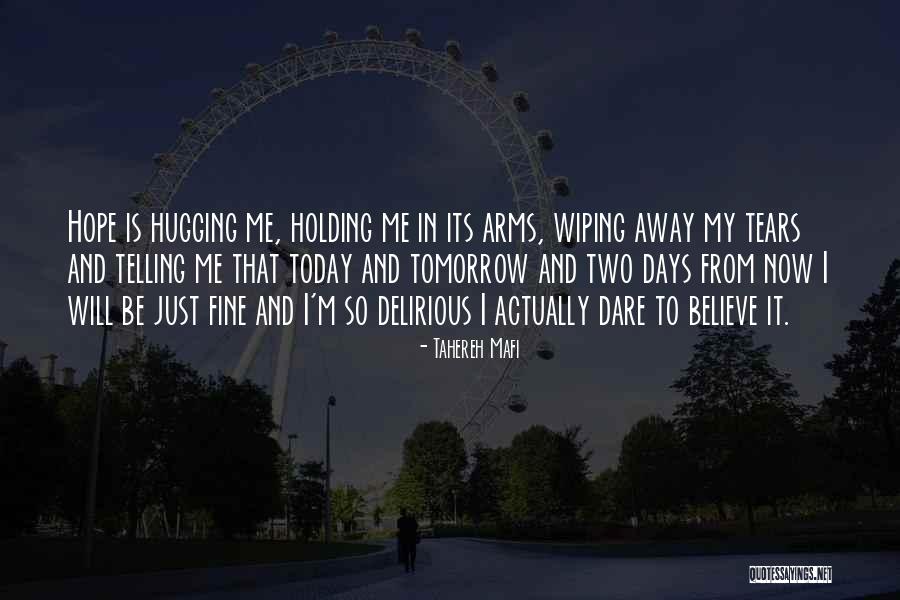 Dare To Believe Quotes By Tahereh Mafi Dare To Believe Quotes By Tahereh Mafi