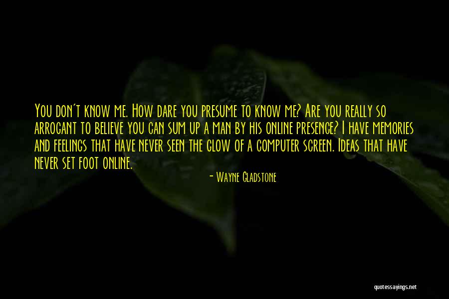 Dare To Believe Quotes By Wayne Gladstone Dare To Believe Quotes By Wayne Gladstone