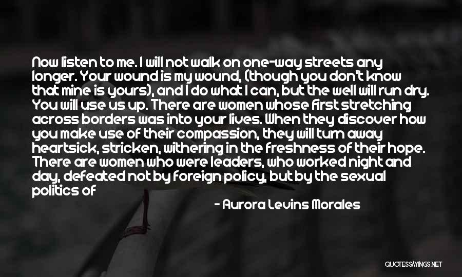 Dare To Discover Quotes By Aurora Levins Morales Dare To Discover Quotes By Aurora Levins Morales