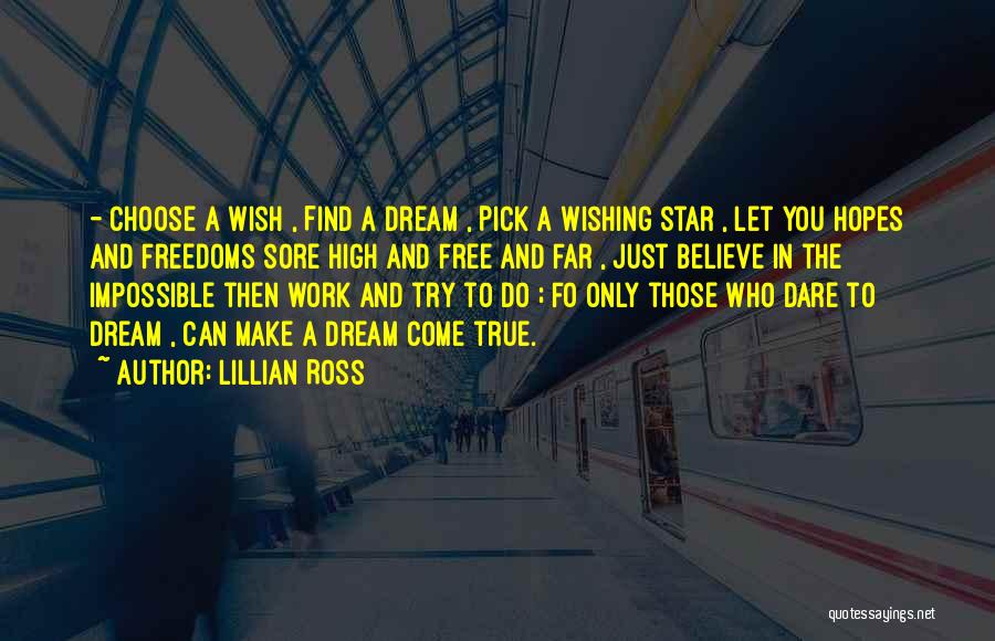 Dare To Dream Inspirational Quotes By Lillian Ross