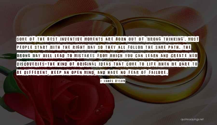 Dare To Learn Quotes By James Dyson Dare To Learn Quotes By James Dyson