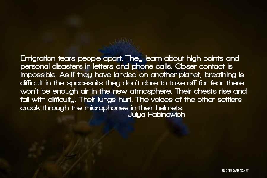 Dare To Learn Quotes By Julya Rabinowich Dare To Learn Quotes By Julya Rabinowich