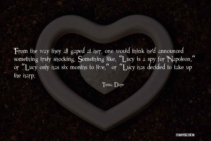 Dare To Live Quotes By Tessa Dare Dare To Live Quotes By Tessa Dare