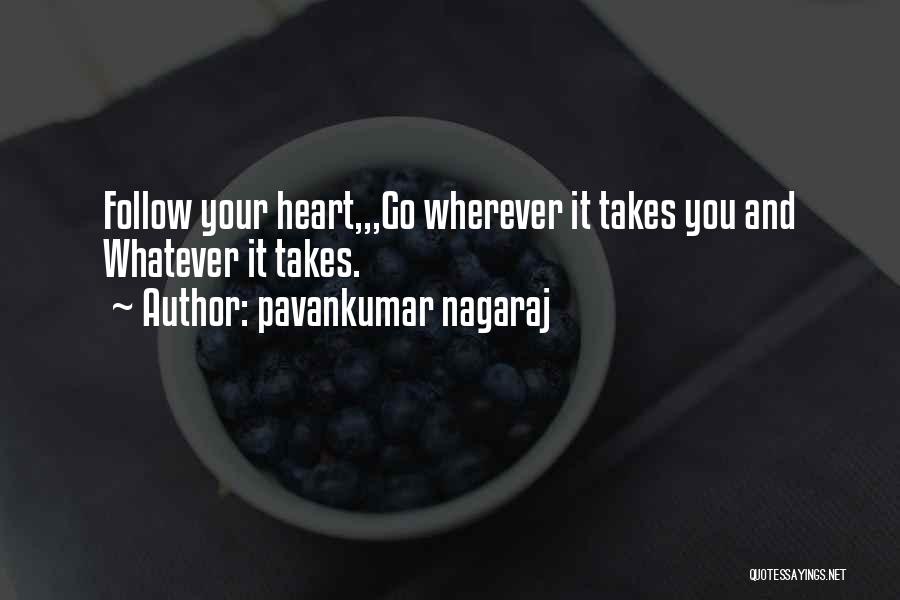 Dare To Love You Quotes By Pavankumar Nagaraj