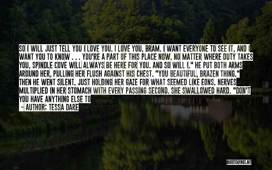 Dare To Say I Love You Quotes By Tessa Dare