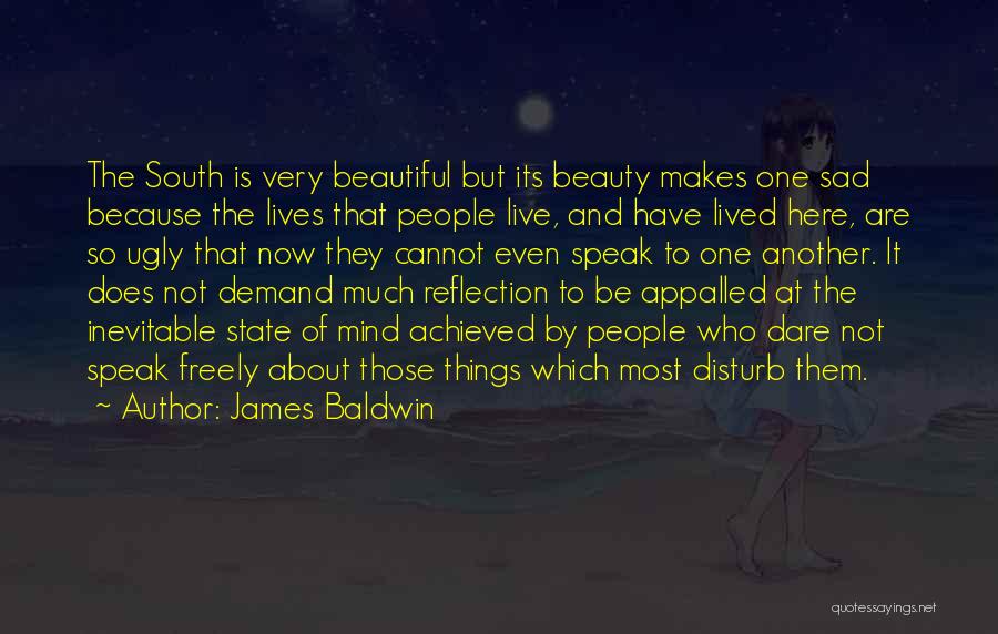 Dare To Speak Quotes By James Baldwin