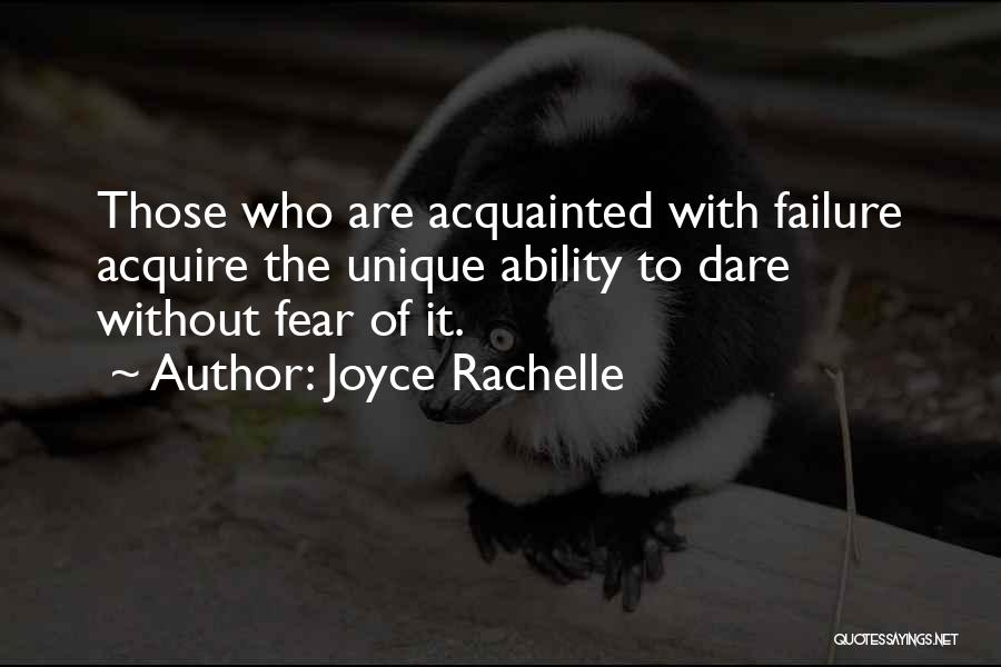 Dare To Success Quotes By Joyce Rachelle