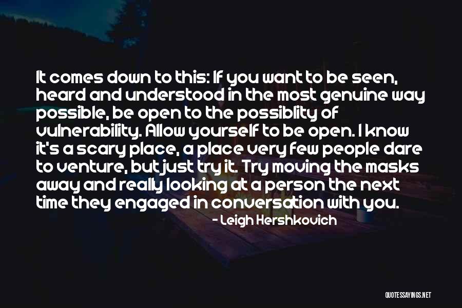 Dare To Try Quotes By Leigh Hershkovich Dare To Try Quotes By Leigh Hershkovich
