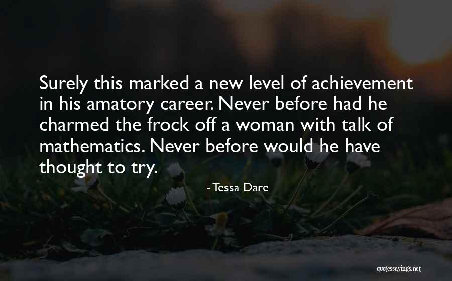 Dare To Try Quotes By Tessa Dare Dare To Try Quotes By Tessa Dare