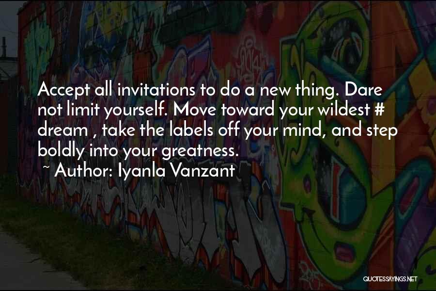 Dare You To Move Quotes By Iyanla Vanzant