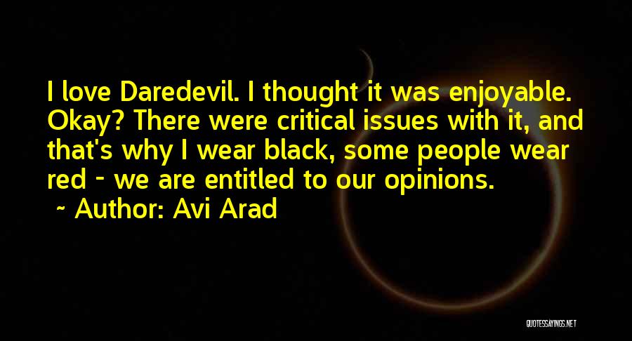 Daredevil Quotes By Avi Arad
