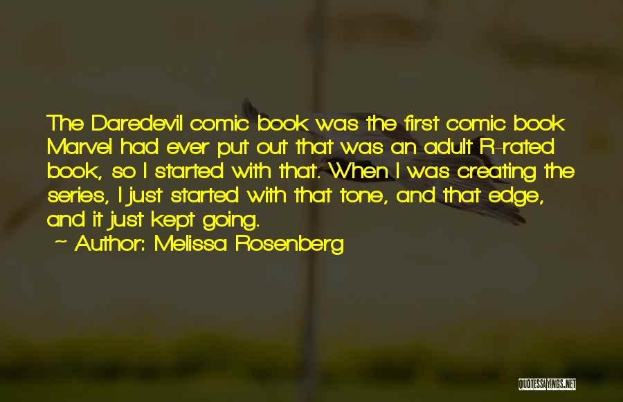 Daredevil Quotes By Melissa Rosenberg