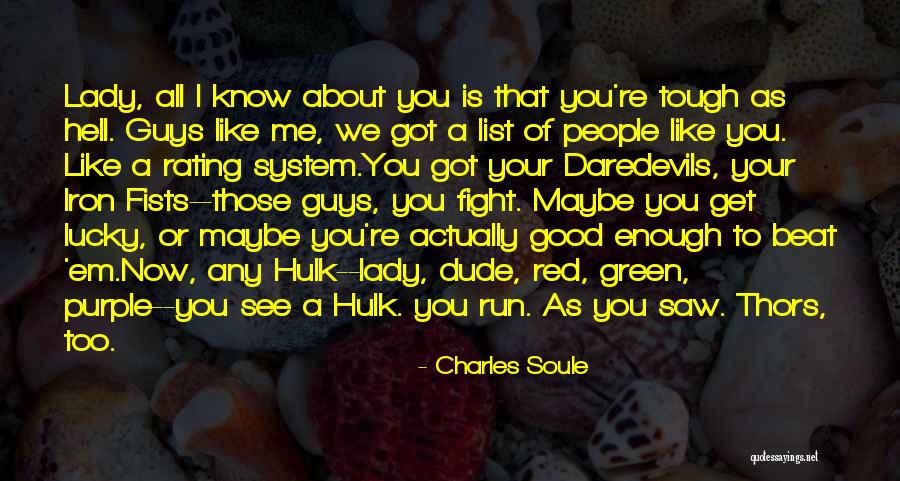 Daredevils Gone Quotes By Charles Soule Daredevils Gone Quotes By Charles Soule