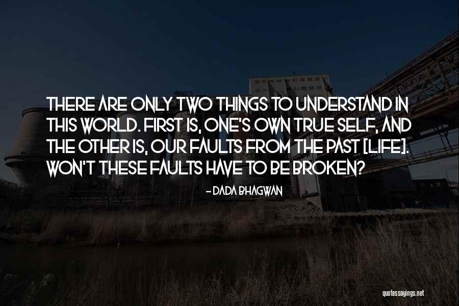 Daredevils Real Name Quotes By Dada Bhagwan Daredevils Real Name Quotes By Dada Bhagwan