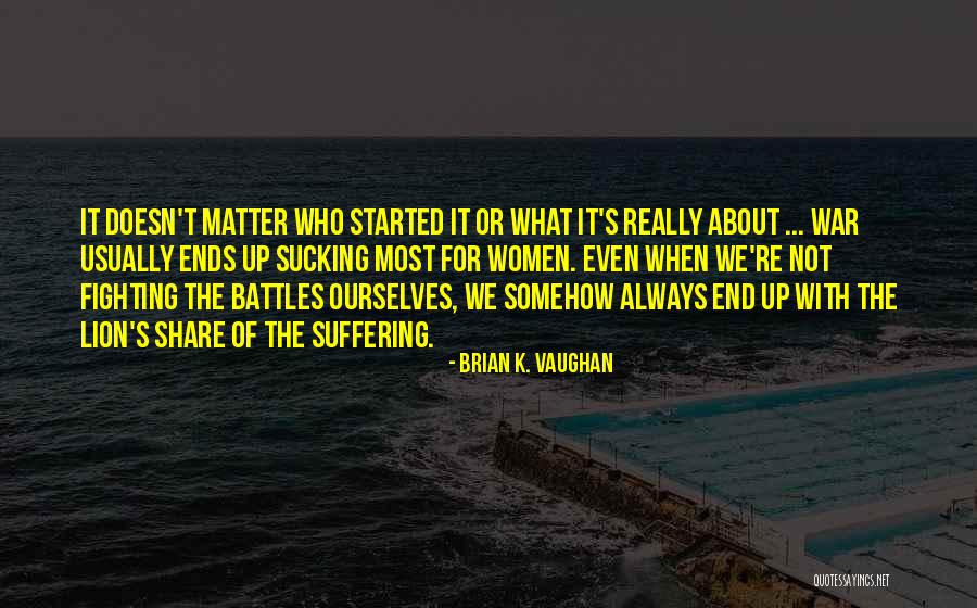 Dareiz Quotes By Brian K. Vaughan Dareiz Quotes By Brian K. Vaughan