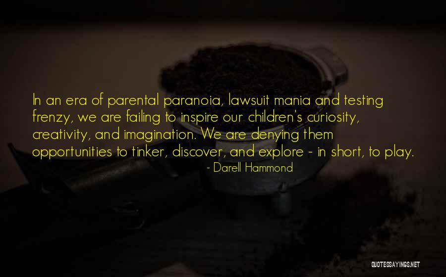 Darell Hammond Quotes 1559892 Darell Hammond Quotes 1559892