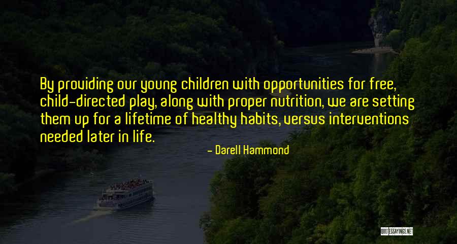 Darell Hammond Quotes 1708502 Darell Hammond Quotes 1708502