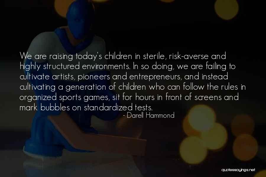 Darell Hammond Quotes 1740005 Darell Hammond Quotes 1740005