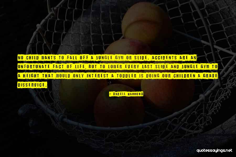 Darell Hammond Quotes 2108184 Darell Hammond Quotes 2108184