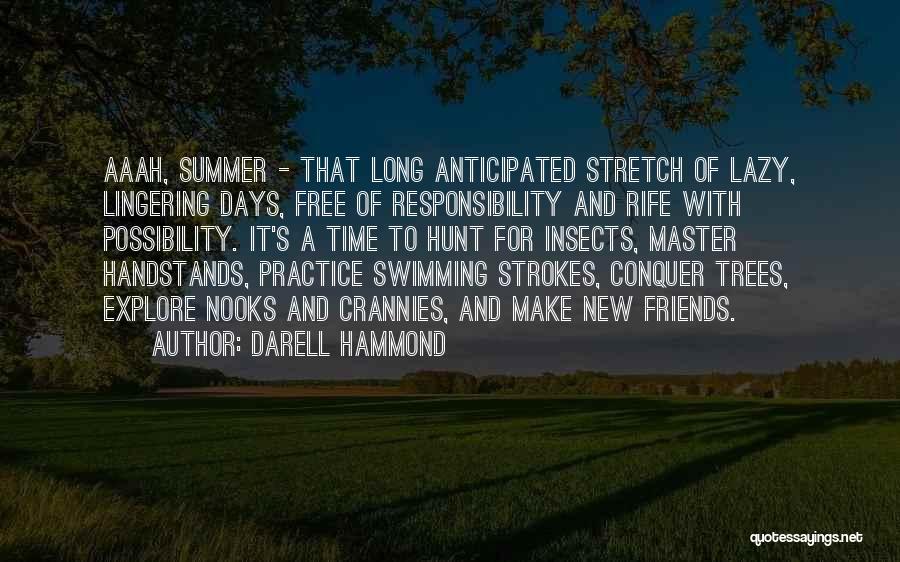 Darell Hammond Quotes 382687