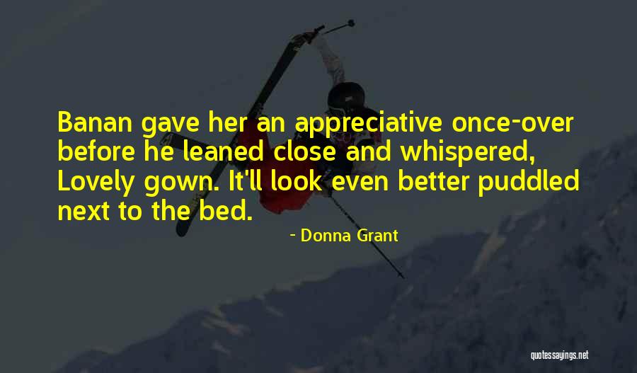 Darell Tu Quotes By Donna Grant Darell Tu Quotes By Donna Grant