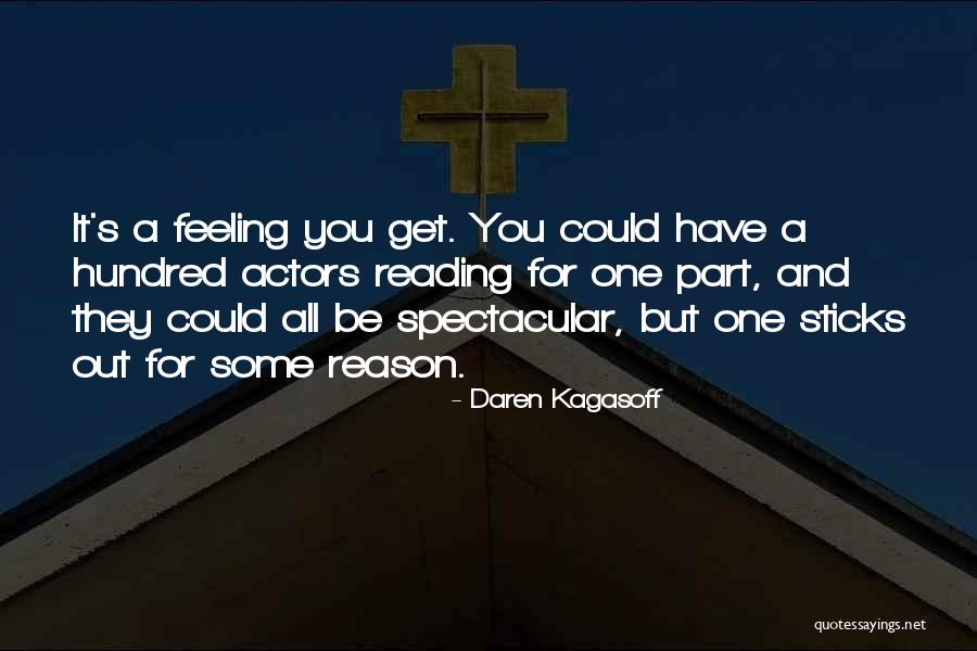 Daren Kagasoff Quotes 992544