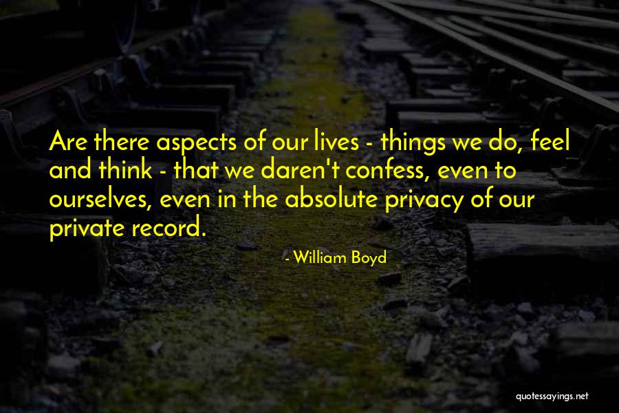 Daren Quotes By William Boyd Daren Quotes By William Boyd