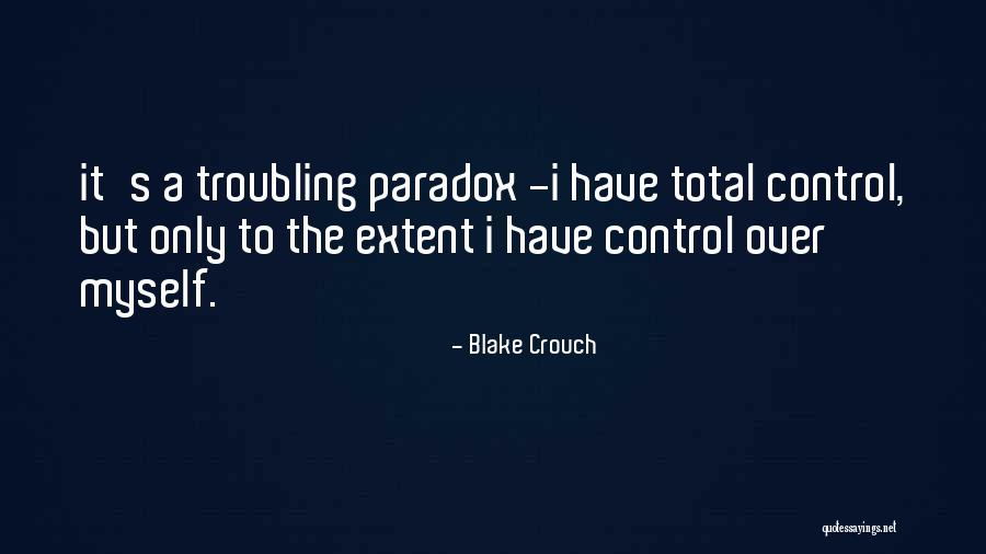 Darfsteller Quotes By Blake Crouch Darfsteller Quotes By Blake Crouch