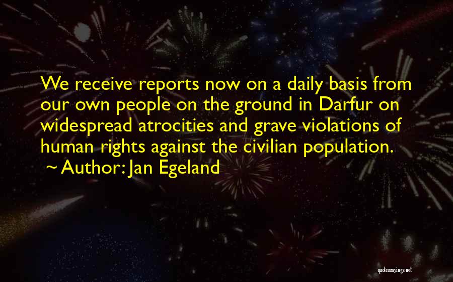 Darfur Quotes By Jan Egeland