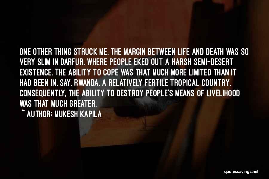 Darfur Quotes By Mukesh Kapila