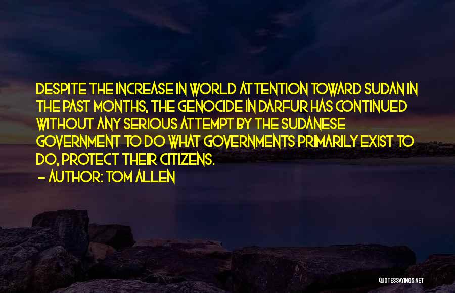 Darfur Quotes By Tom Allen