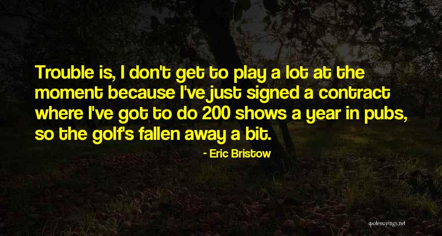 Dargel Boat Quotes By Eric Bristow Dargel Boat Quotes By Eric Bristow
