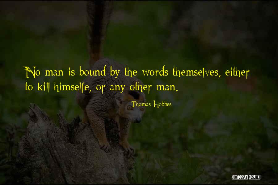 Dargentan Quotes By Thomas Hobbes Dargentan Quotes By Thomas Hobbes
