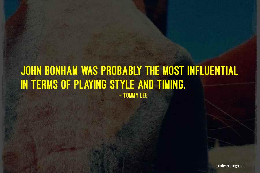 Dargentan Quotes By Tommy Lee