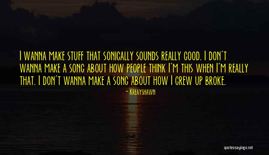 Daria Followhill Quotes By Kreayshawn Daria Followhill Quotes By Kreayshawn