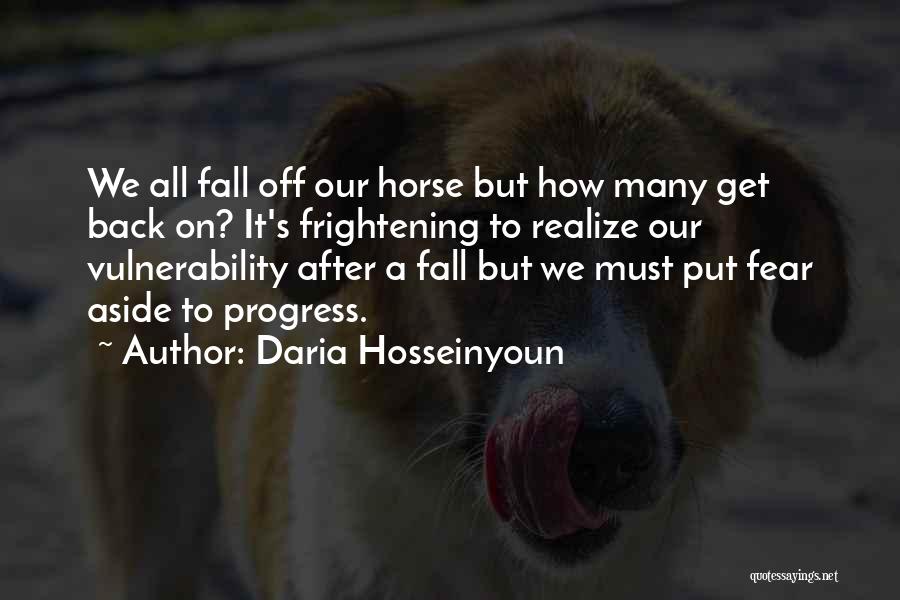 Daria Hosseinyoun Quotes 1205899