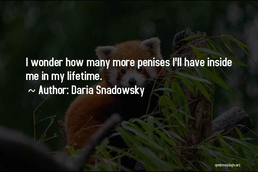 Daria Snadowsky Quotes 169188