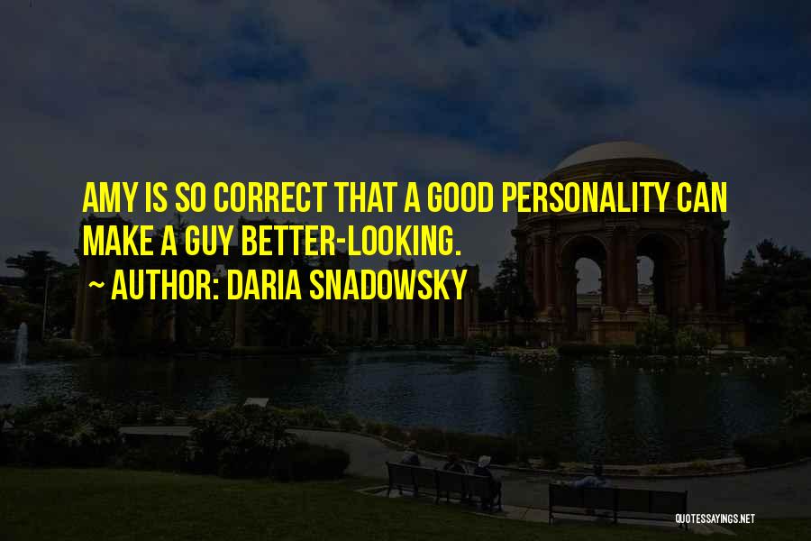 Daria Snadowsky Quotes 1928857