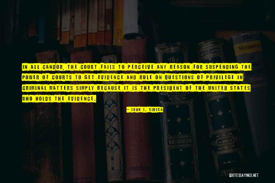 Daria Zaritskaya Quotes By John J. Sirica Daria Zaritskaya Quotes By John J. Sirica
