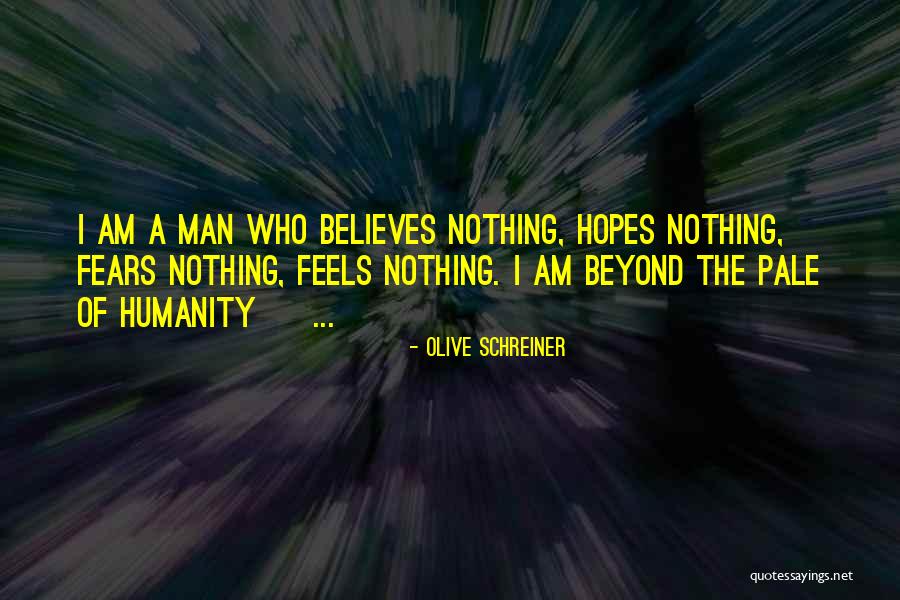 Darians Quotes By Olive Schreiner Darians Quotes By Olive Schreiner