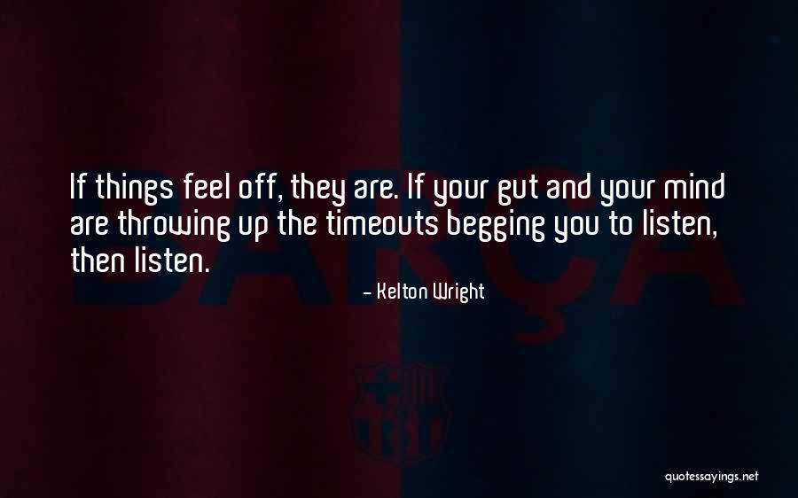 Darias Daniels Quotes By Kelton Wright Darias Daniels Quotes By Kelton Wright