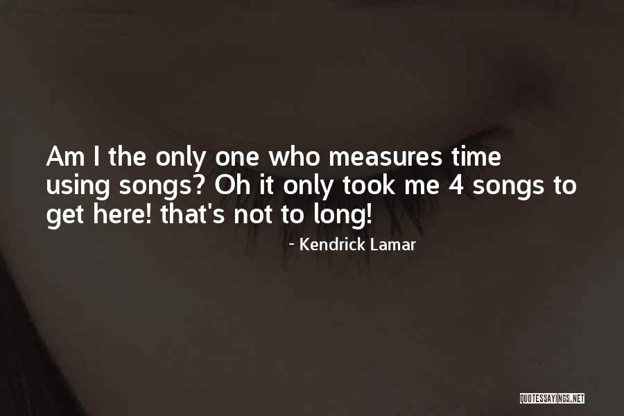 Darias License Quotes By Kendrick Lamar Darias License Quotes By Kendrick Lamar