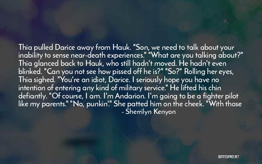 Darice Quotes By Sherrilyn Kenyon Darice Quotes By Sherrilyn Kenyon