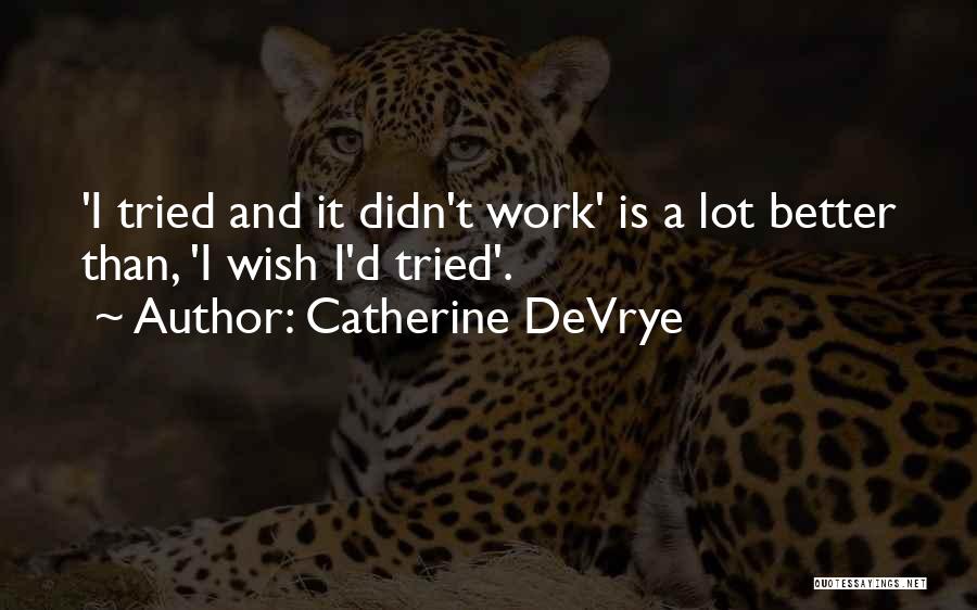 Darick Nollett Quotes By Catherine DeVrye