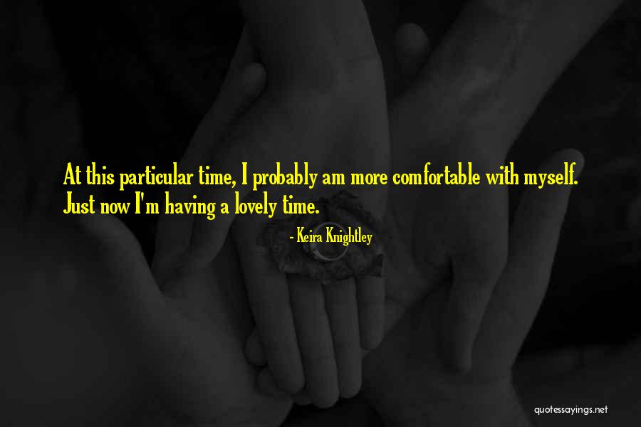 Darielys Pinto Quotes By Keira Knightley Darielys Pinto Quotes By Keira Knightley